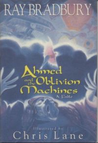 Ahmed And The Oblivion Machines