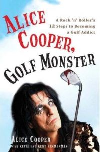 Alice Cooper Golf Monster BARGAIN