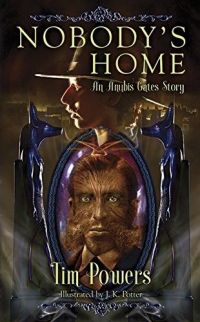 Anubis Gates: Nobody\'s Home
