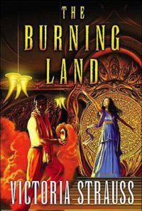 Victoria Strauss Burning Land