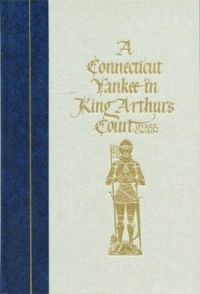 Connecticut Yankee in King Arthur\'s Court