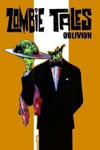 Zombie Tales Oblivion