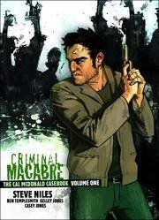 Criminal Macabre Cal McDonald Casebook Vol 1