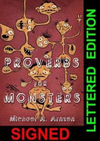 Proverbs For Monsters LETTERED