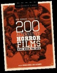 200 Alternative Horror Films You Need To See